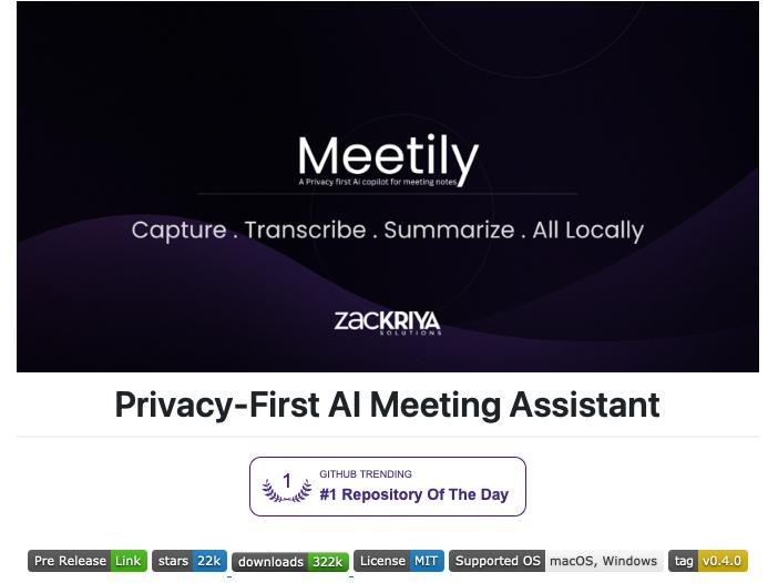 Meetily — опенсорсный AI-ассистент для митингов, который работает полностью…